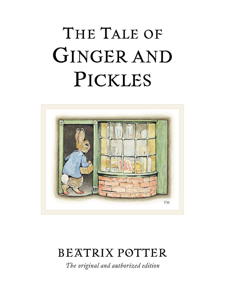 The Tale of Ginger and Pickles (Beatrix Potter Originals) Parents & Children