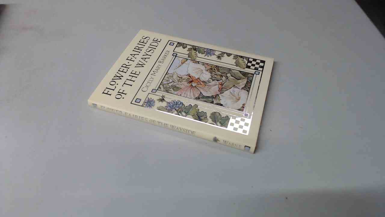 Flower Fairies of the Wayside (Serendipity Books) Fairy Tales & Legends
