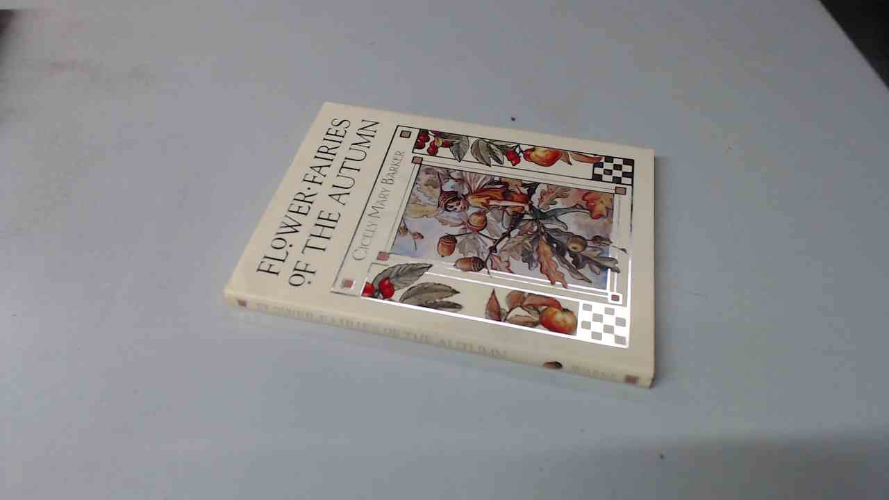 Flower Fairies of the Autumn: A Celebration Non-fiction