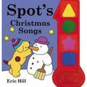 Spot's Christmas Song Book: 4-Button Sound Book book
