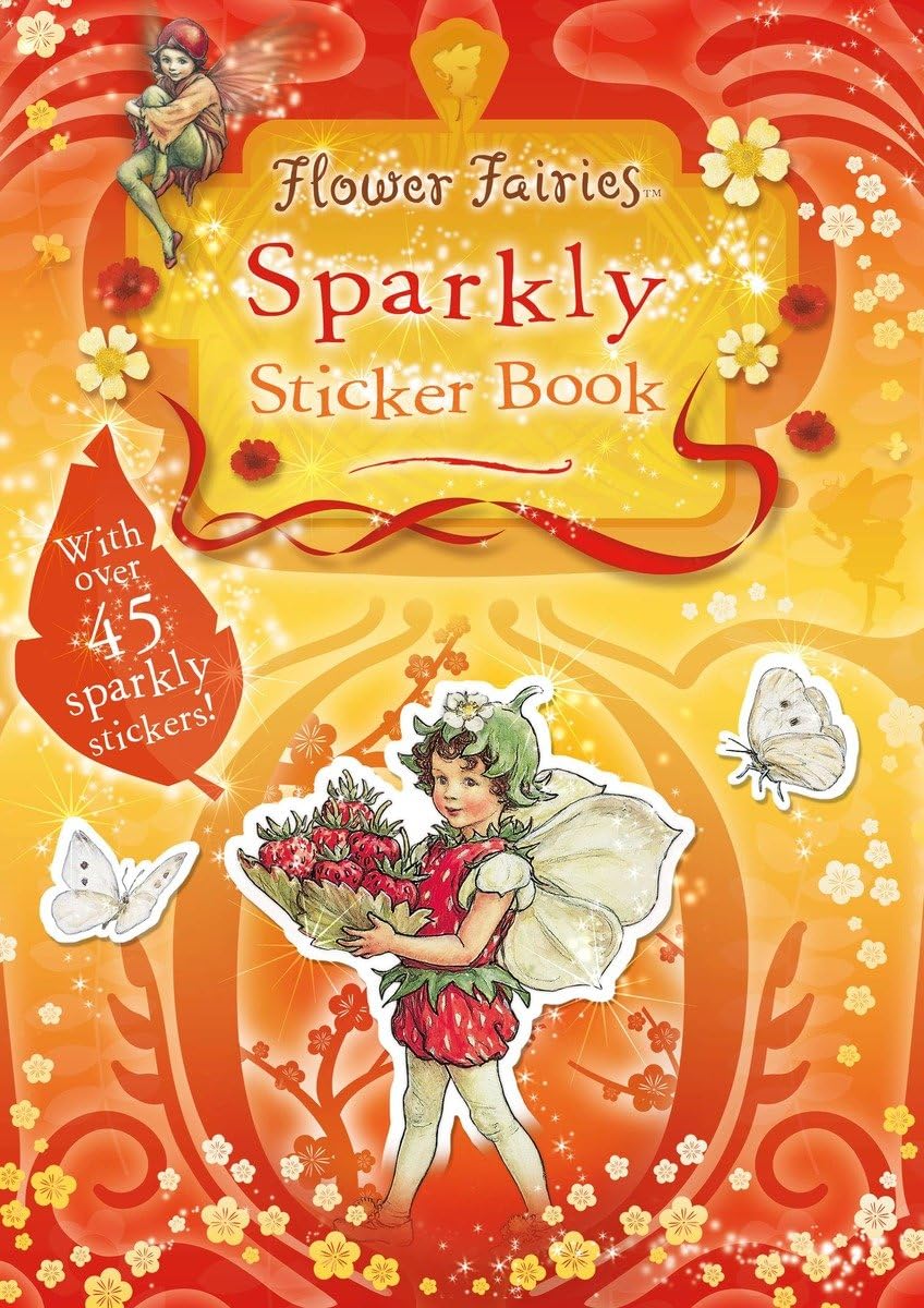 Flower Fairies Sparkly Sticker Book: Flower Fairies Friends Fairy Tales & Legends