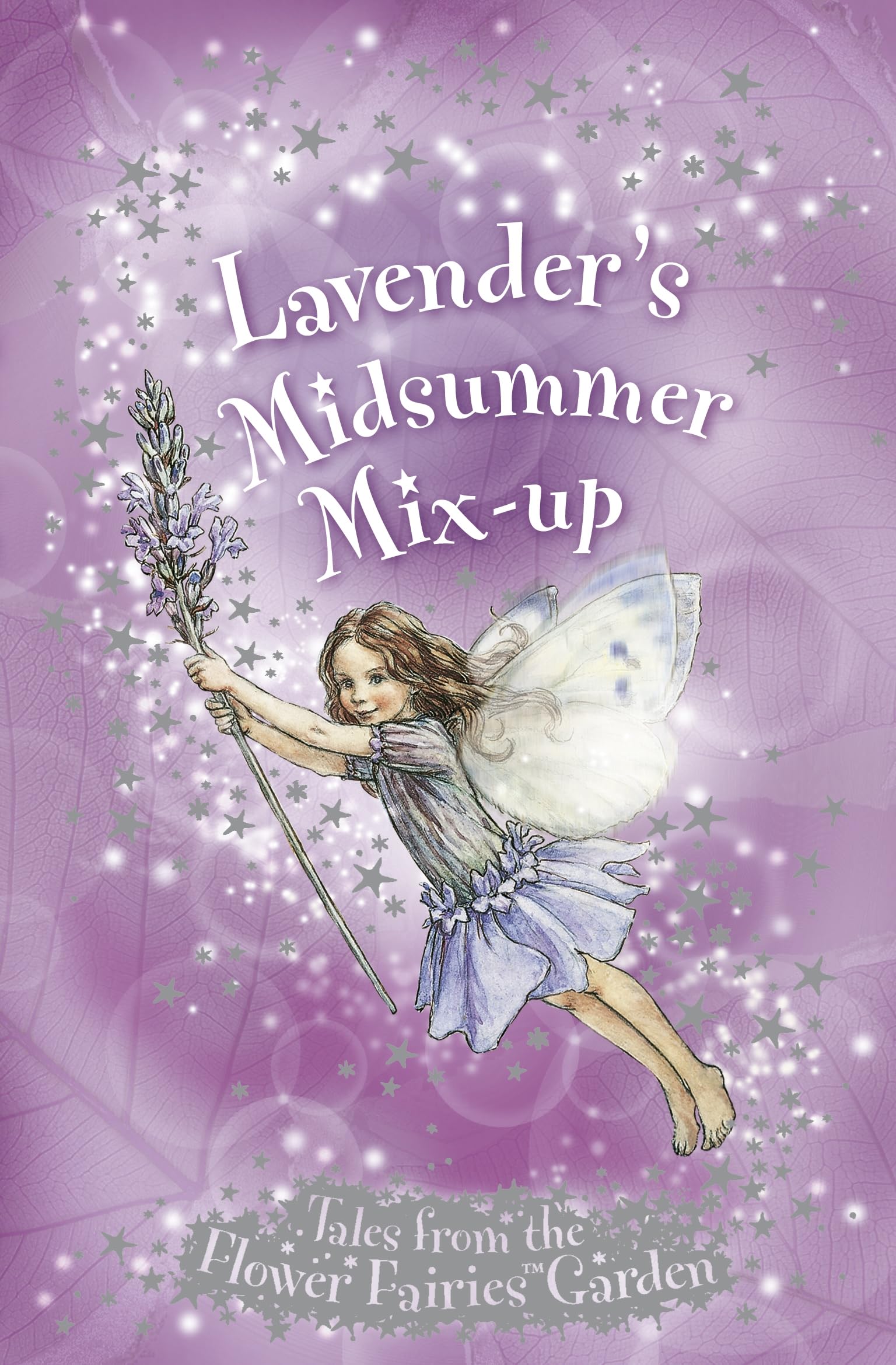 Flower Fairies Secret Stories: Lavender's Midsummer Mix-up Fairy Tales & Legends