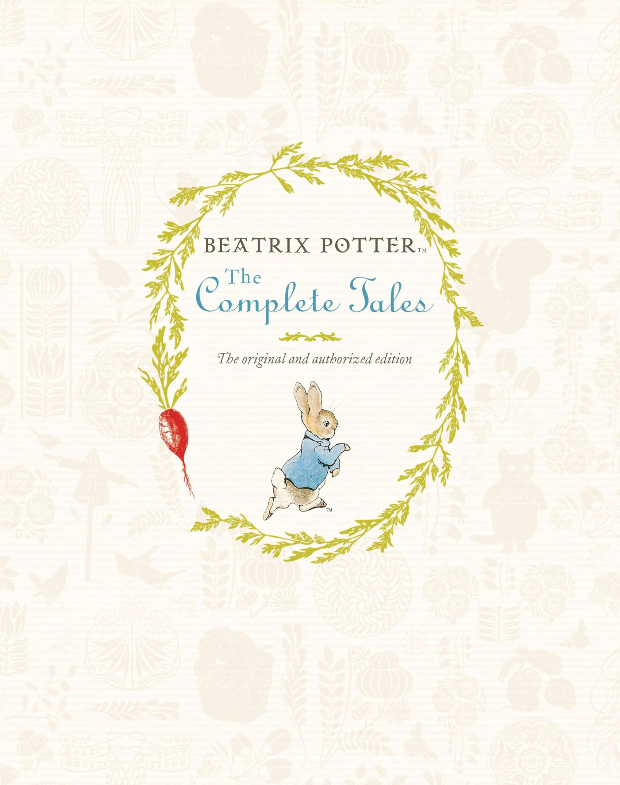Beatrix Potter The Complete Tales: The 23 Original Tales: The original and authorized edition (Peter Rabbit) Parents & Children