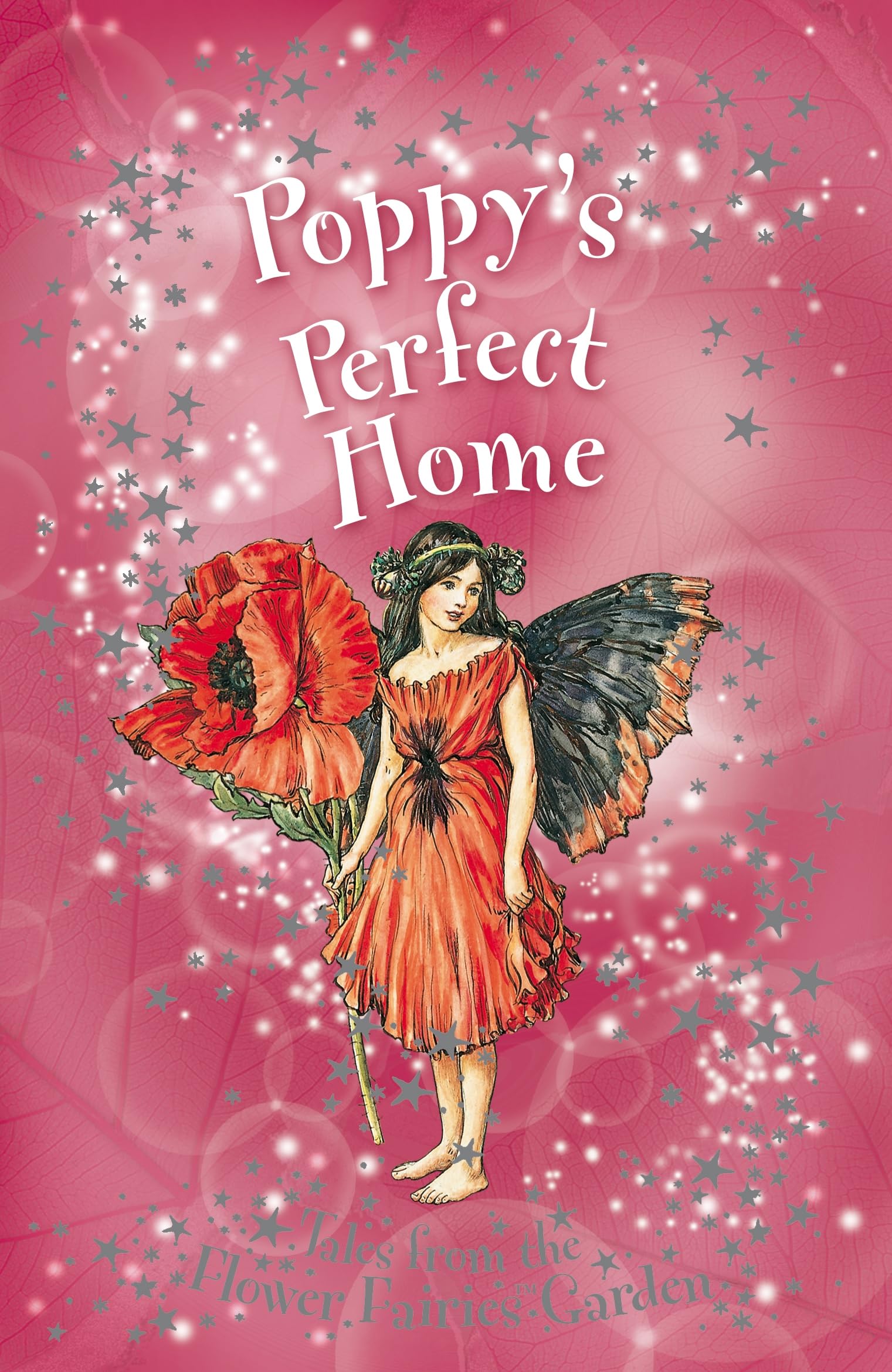 Flower Fairies Secret Stories: Poppy's Perfect Home book