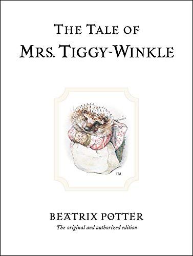 The Tale of Mrs. Tiggywinkle Novels & Short Stories