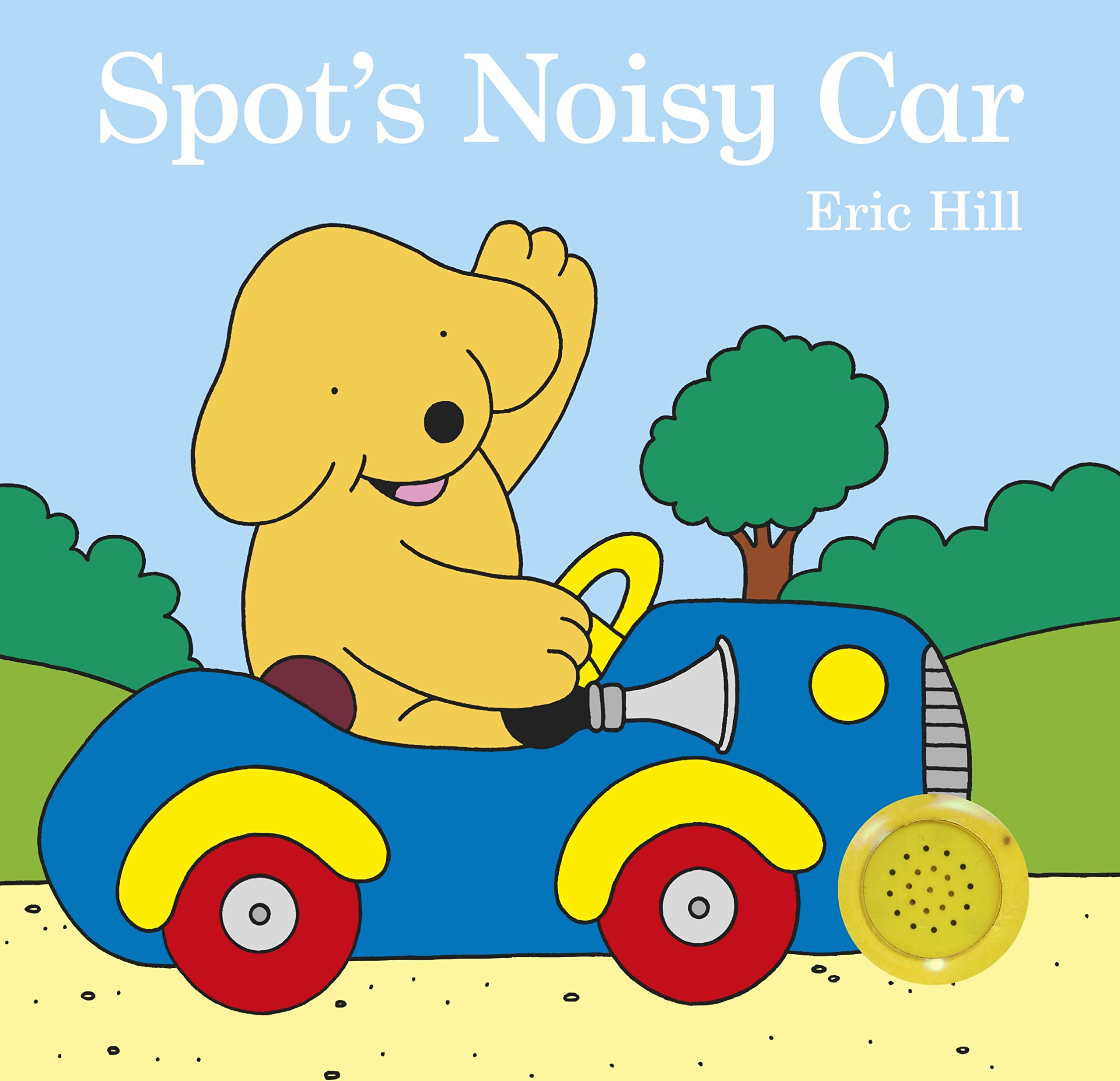Spot's Noisy Car (Spot Sound Books) book