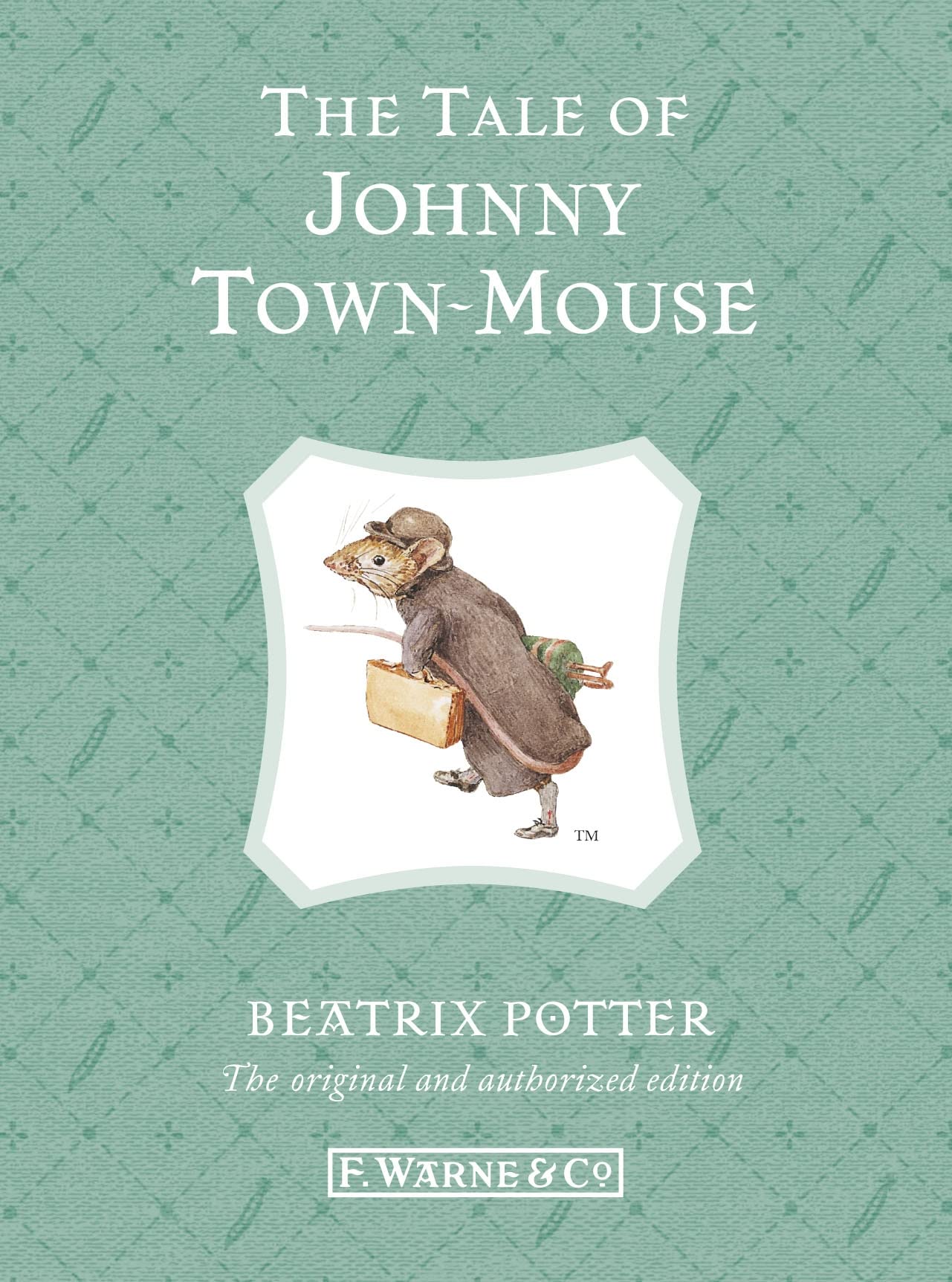 The Tale of Johnny Town-Mouse book