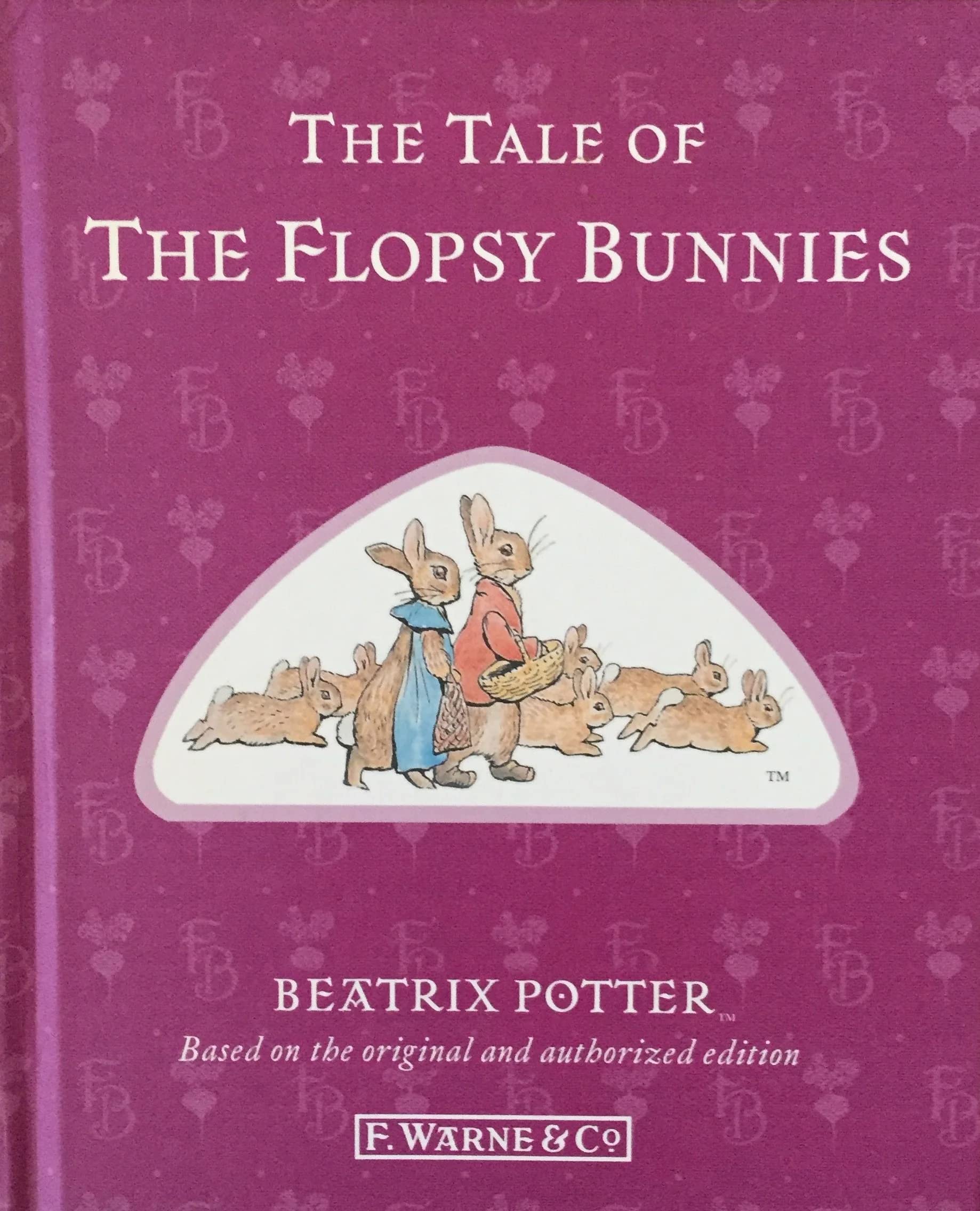 The Tale of the Flopsy Bunnies book