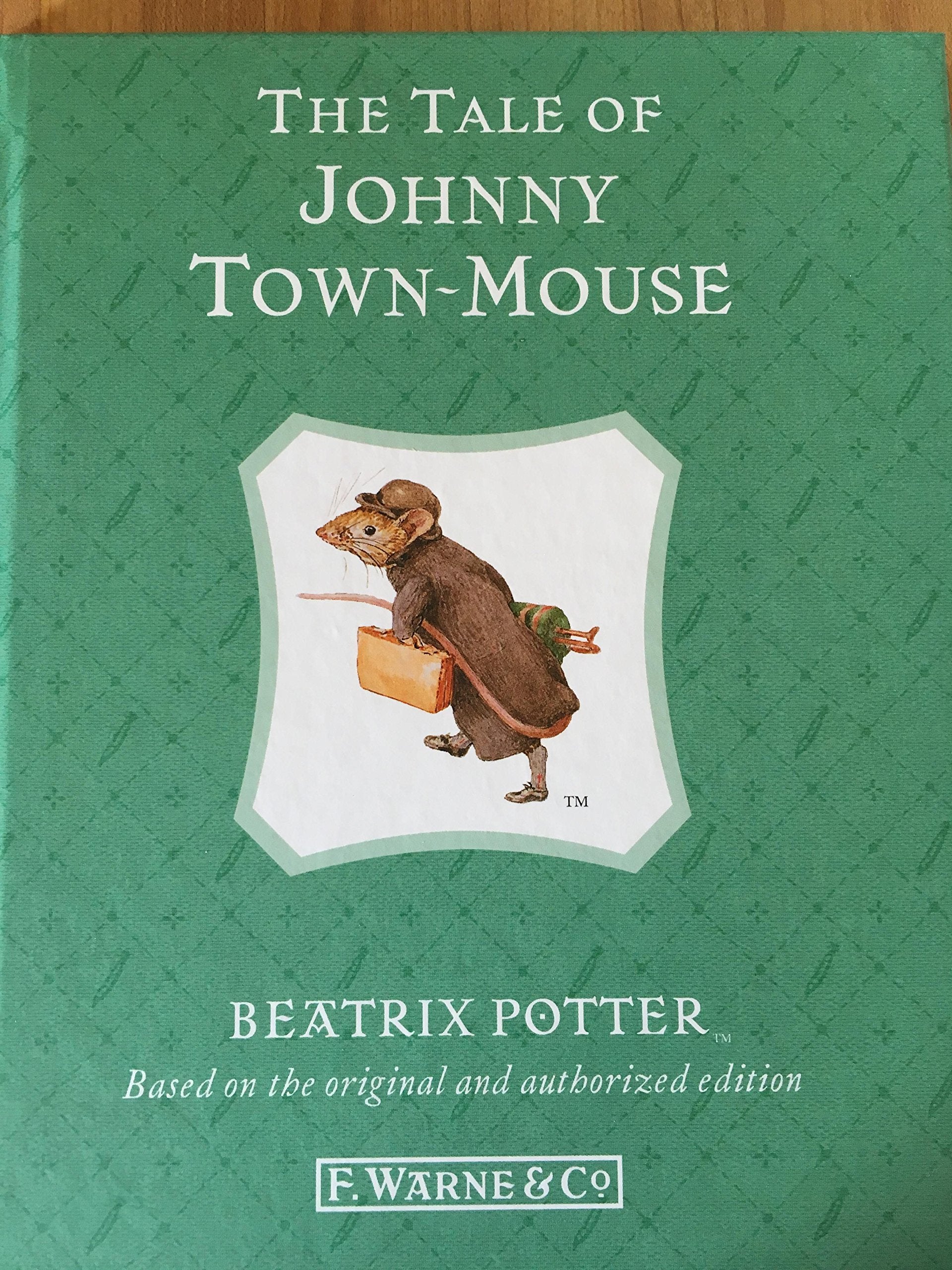 The Tale of Johnny Town-Mouse book