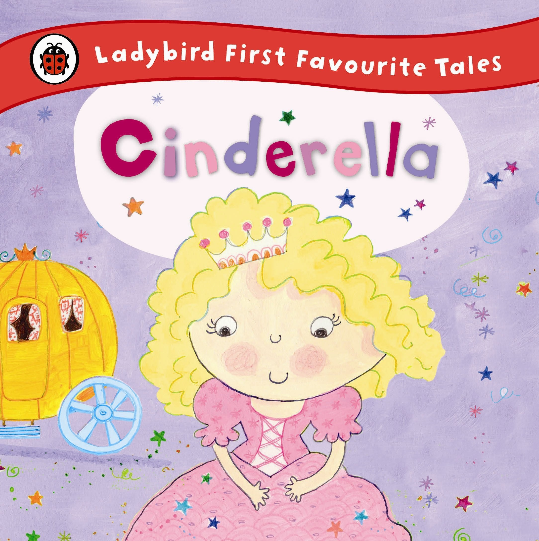 Cinderella: Ladybird First Favourite Tales Non-fiction