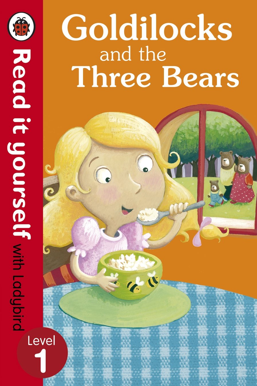 Goldilocks and the Three Bears - Read It Yourself with Ladybird: Level 1 Social Sciences