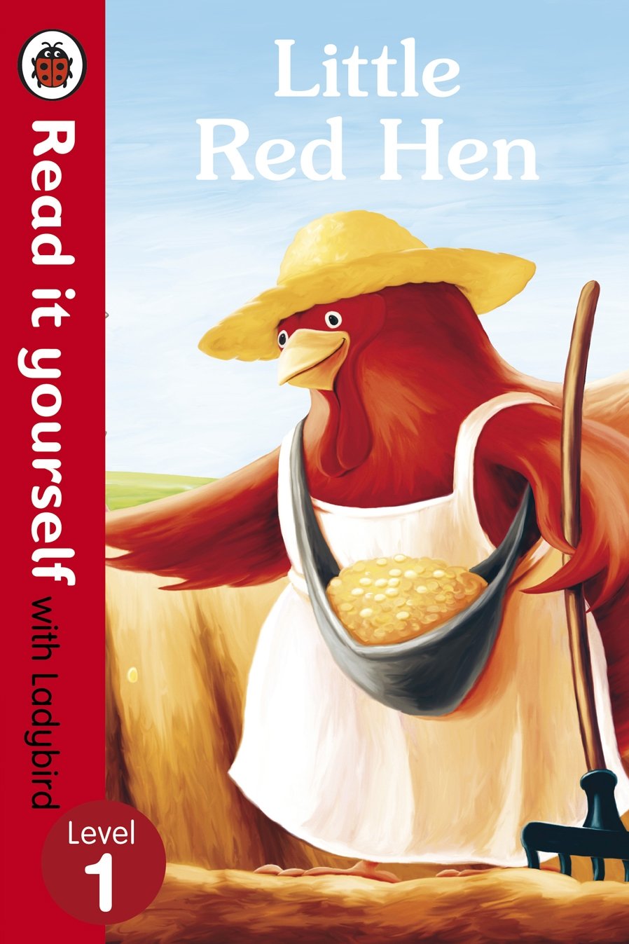 Little Red Hen - Read it yourself with Ladybird: Level 1 Fairy Tales & Legends