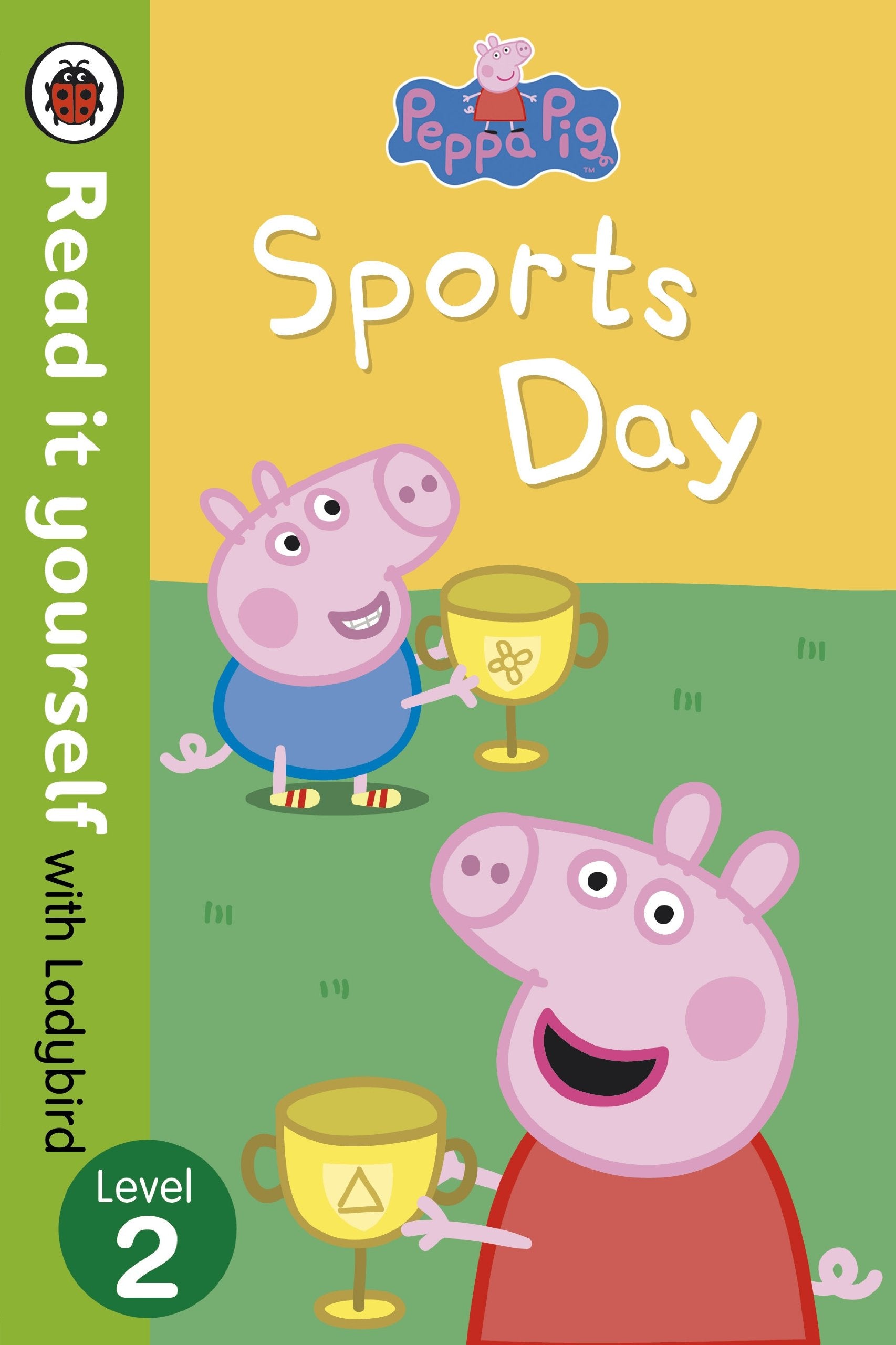 Peppa Pig: Sports Day - Read it yourself with Ladybird: Level 2 General education