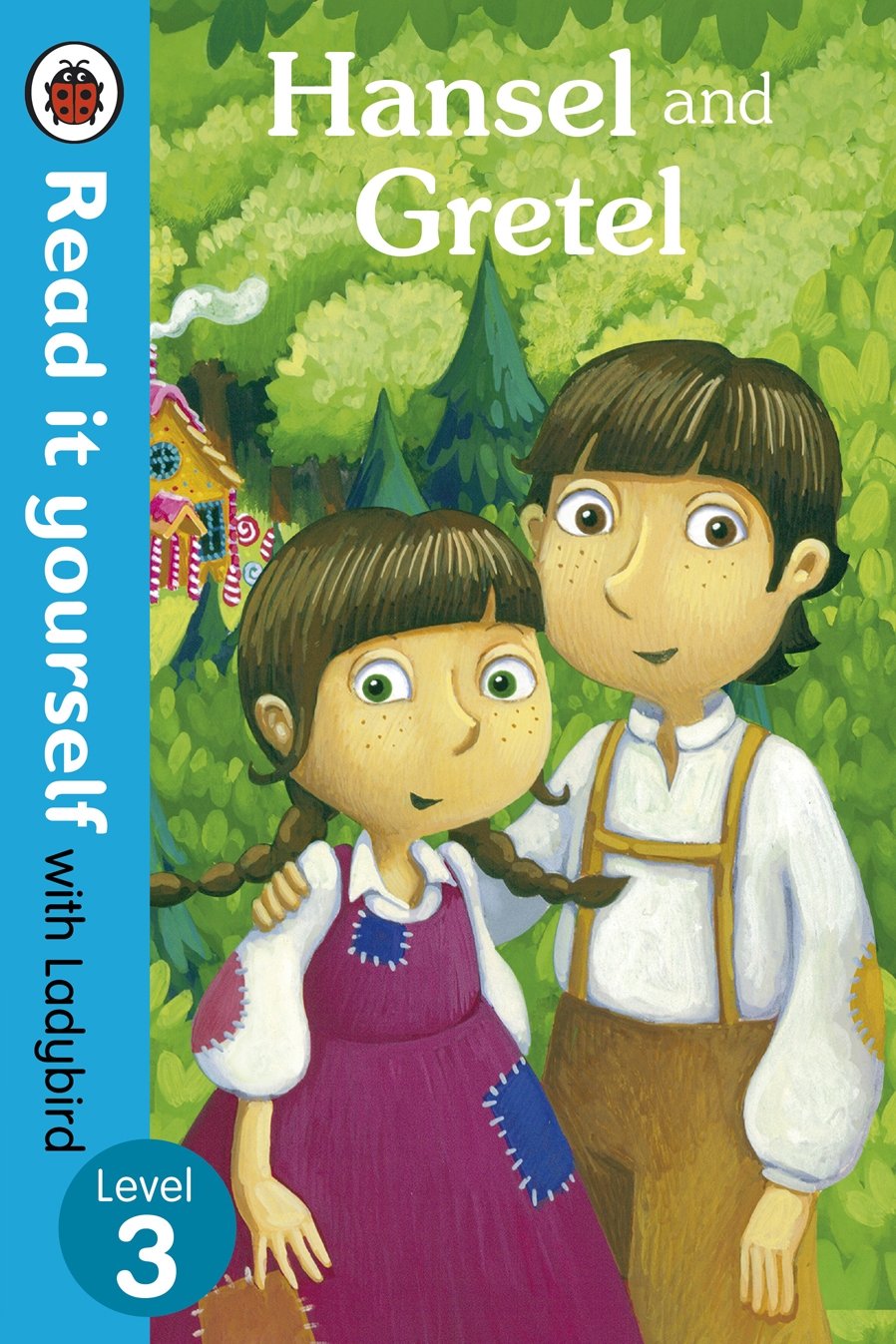 Hansel and Gretel - Read it yourself with Ladybird: Level 3 Computer Science