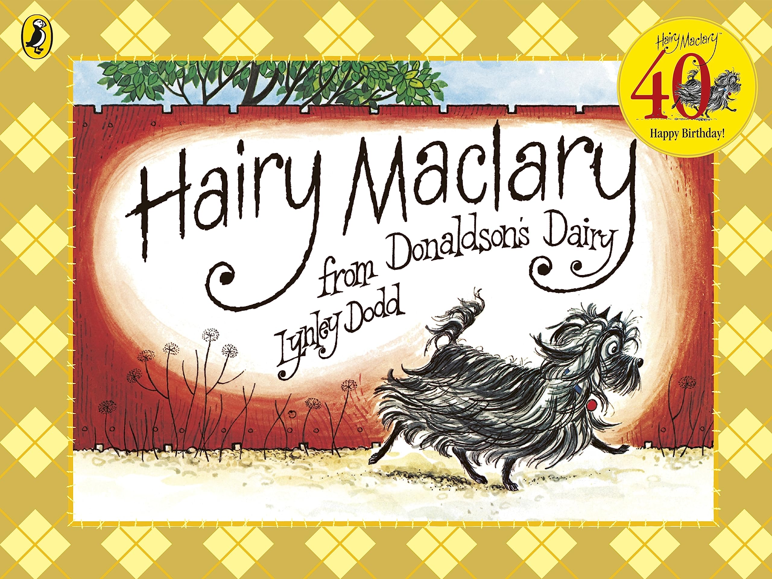 Hairy Maclary from Donaldson's Dairy: Bilderbuch (Hairy Maclary and Friends) Non-fiction