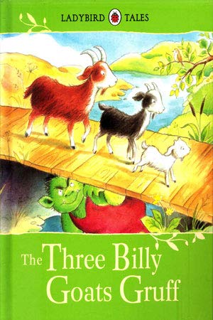Ladybird Tales: The Three Billy Goats Gruff Fairy Tales & Legends