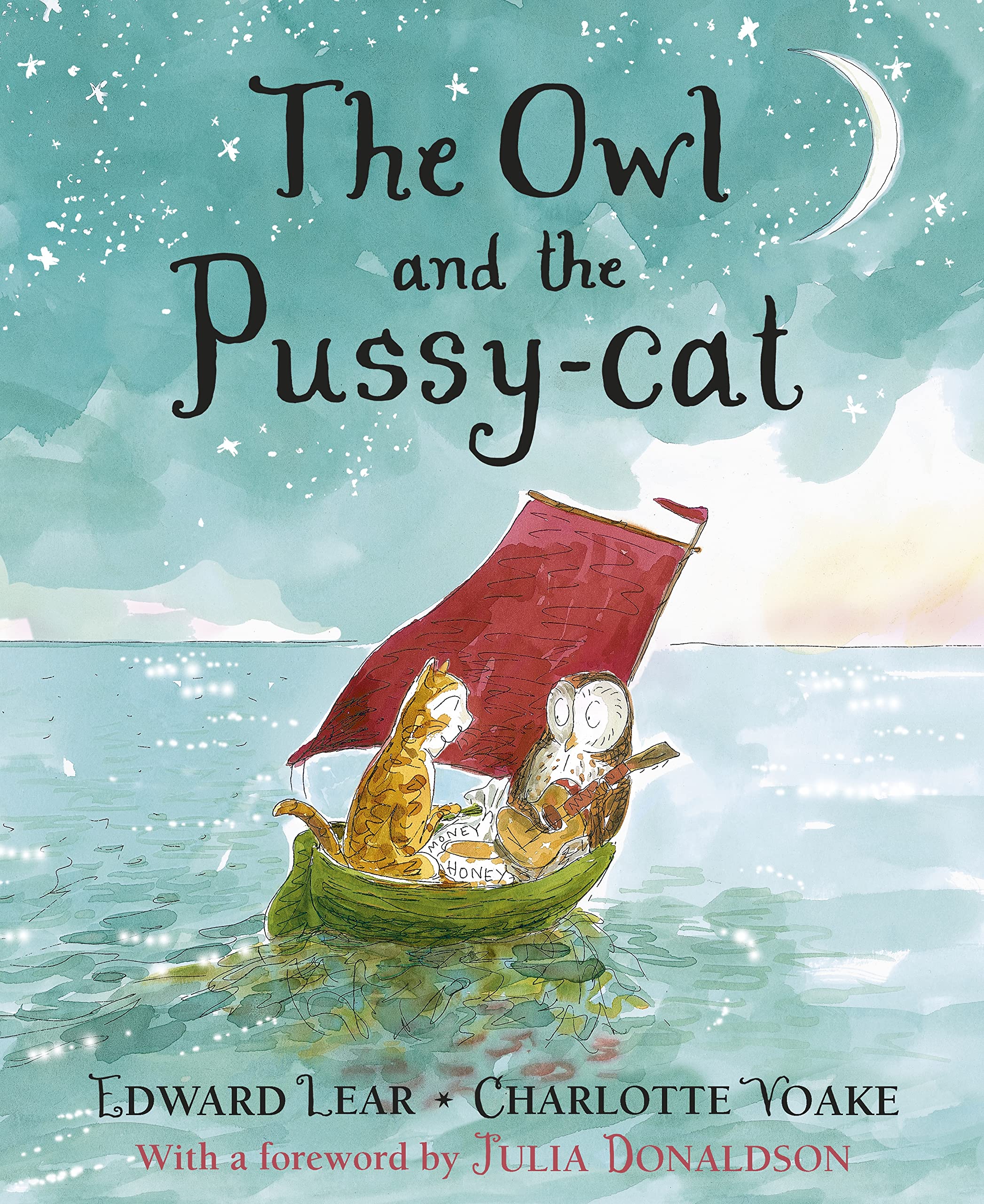 The Owl and the Pussy-cat: With a forew. by Julia Donaldson Non-fiction