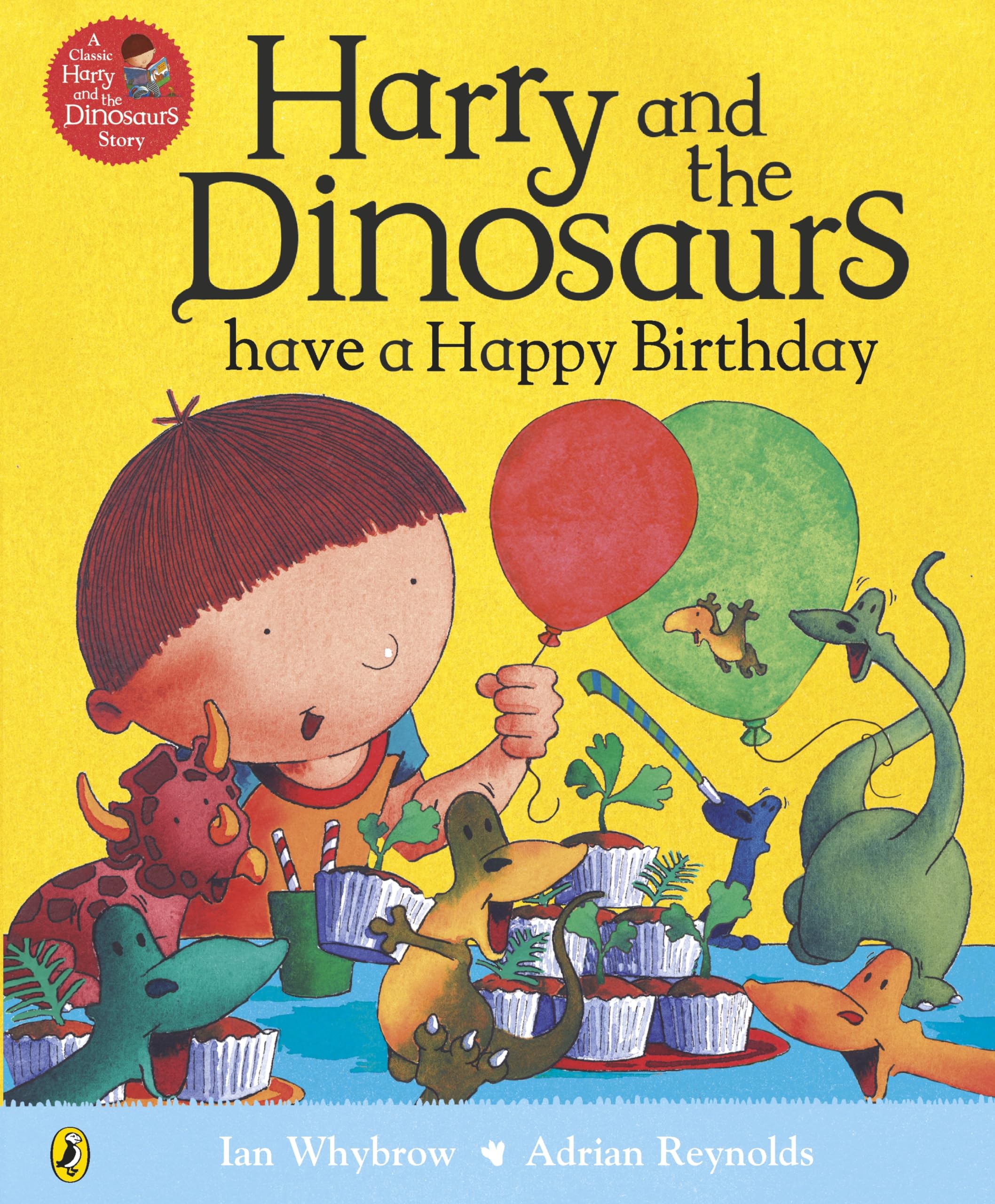 Harry and the Dinosaurs: Have a Happy Birthday Novels & Short Stories