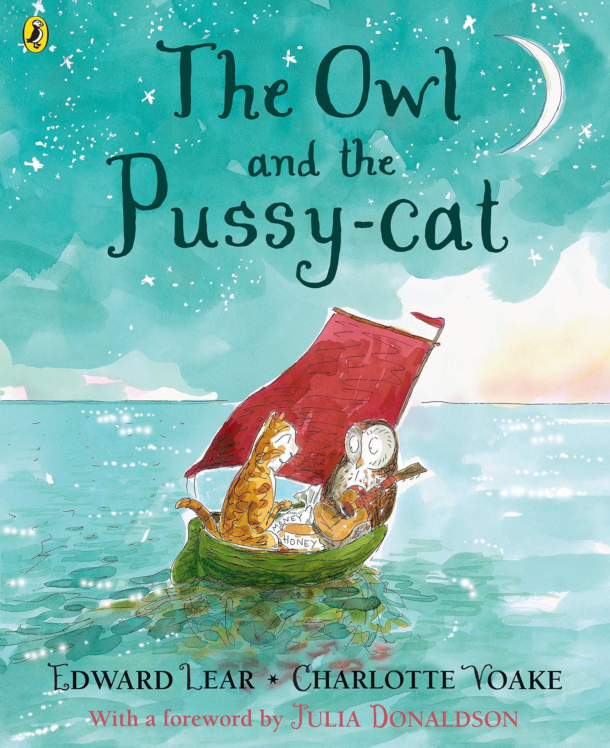 The Owl and the Pussy-cat: With a forew. by Julia Donaldson Non-fiction