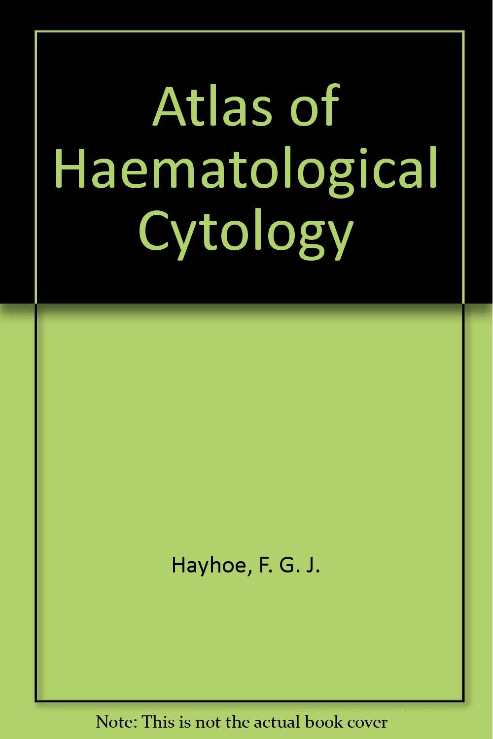 Atlas of Haematological Cytology Medicine