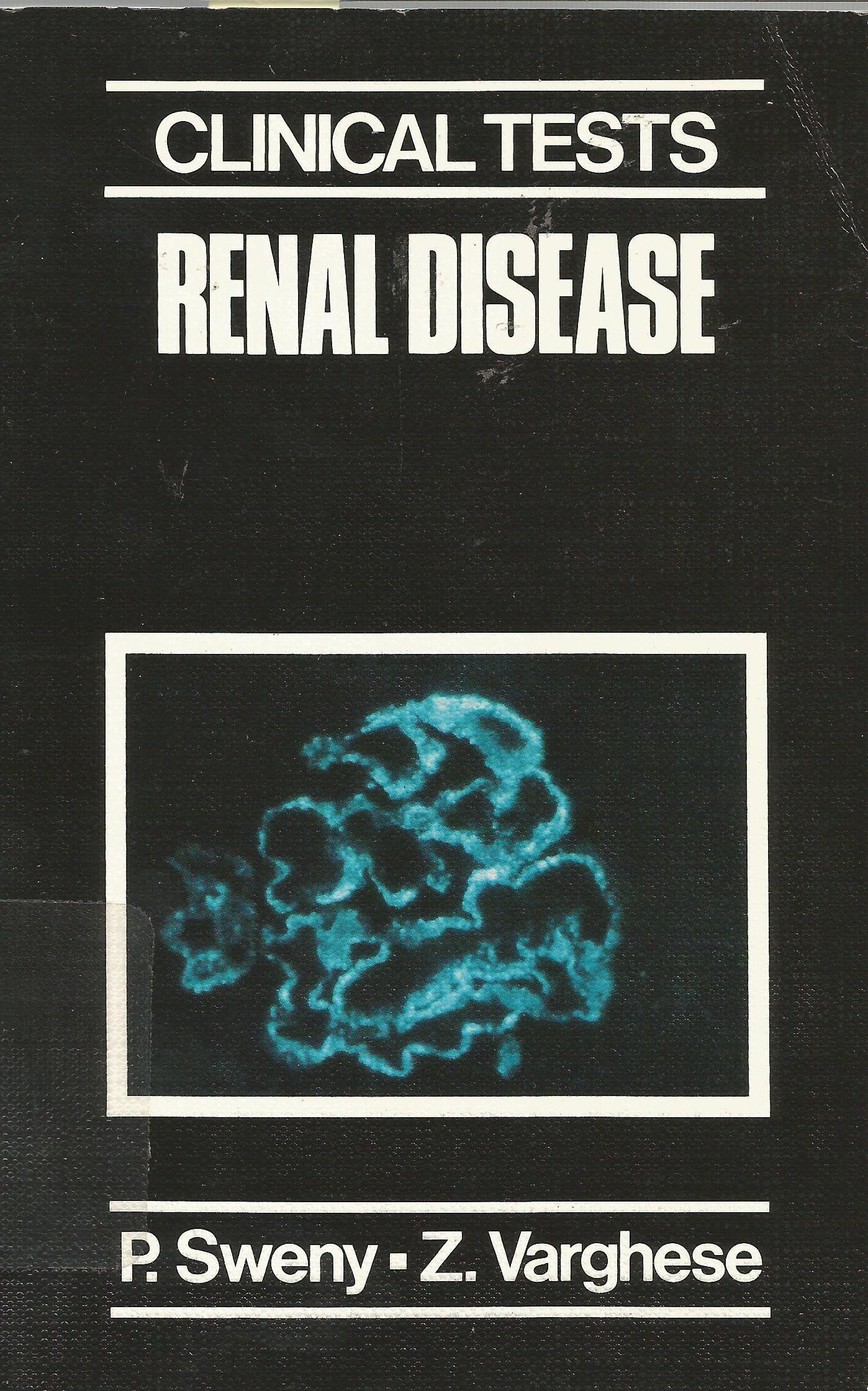 Clinical Tests in Renal Disease Medicine
