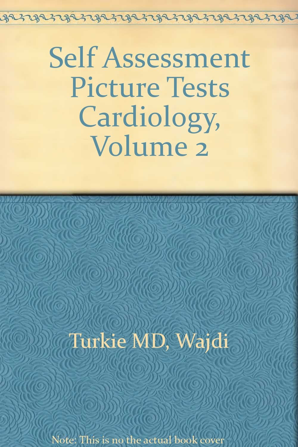 Cardiology (Self-Assessment Picture Tests in Medicine) Medicine