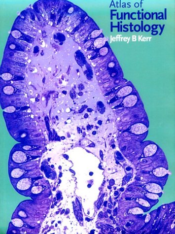 Atlas of Functional Histology Medicine