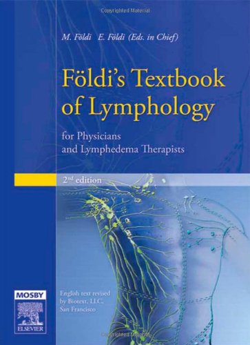 Földi's Textbook of Lymphology: for Physicians and Lymphedema Therapists Medicine