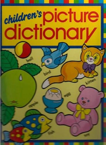 CHILDREN'S PICTURE DICTIONARY. book