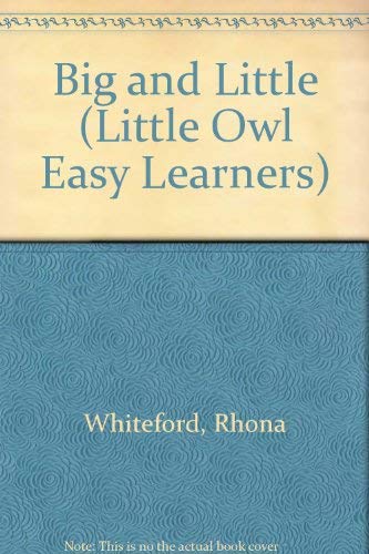 Big and Little (Little Owl Easy Learners S.) Study Guides