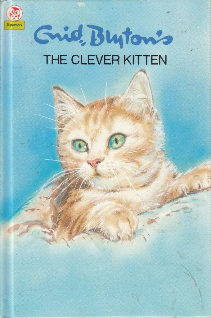 Enid Blyton I: the Clever Kitten book