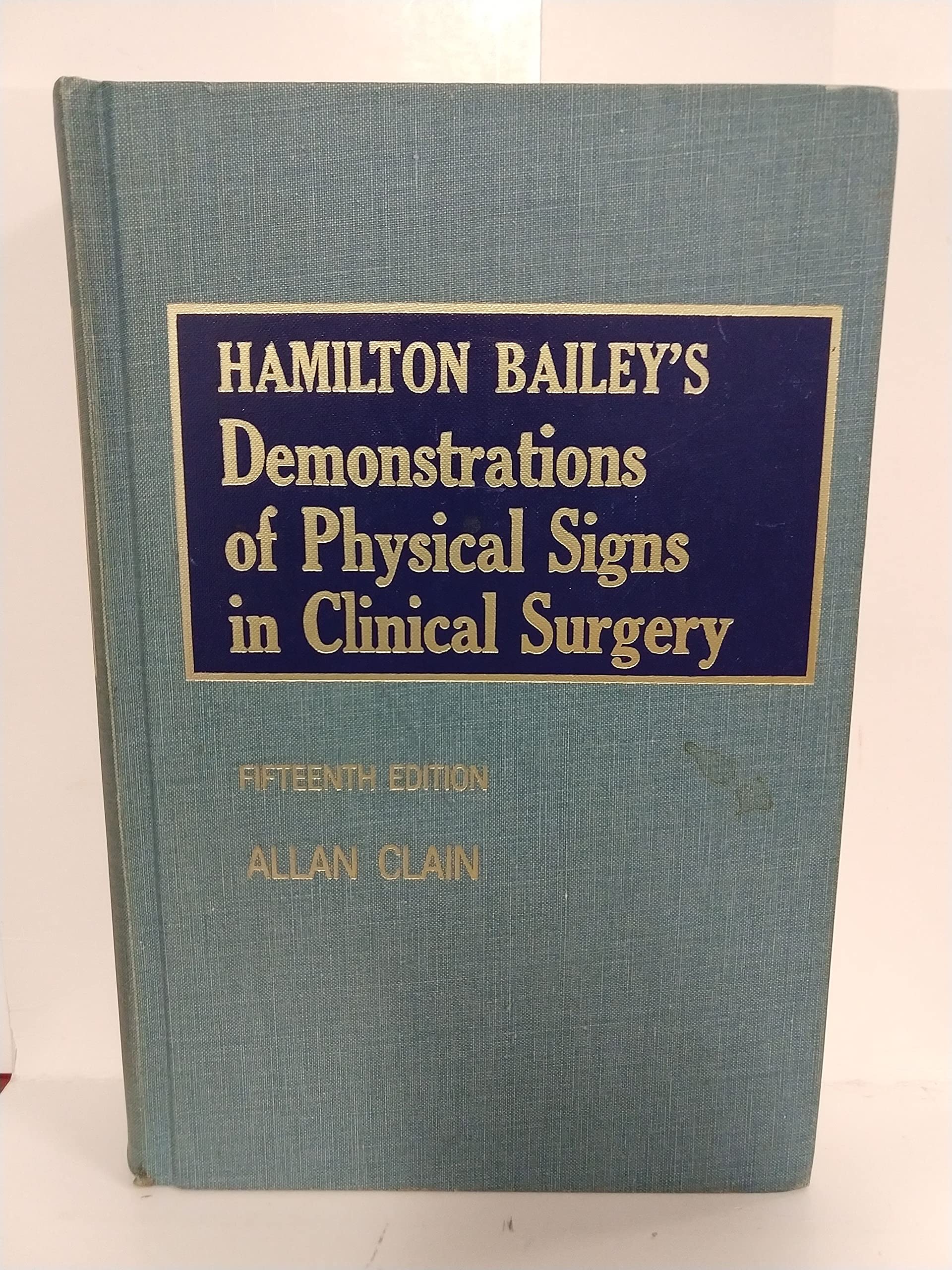 Demonstrations of Physical Signs in Clinical Surgery Books
