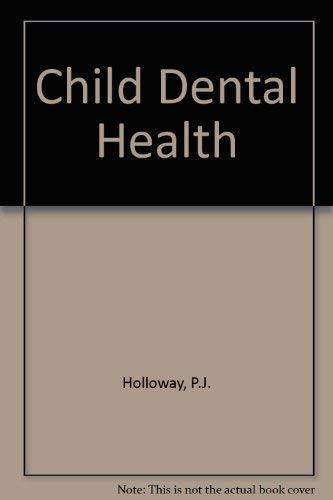 Child Dental Health Medicine
