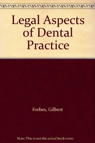 Legal Aspects of Dental Practice Medicine