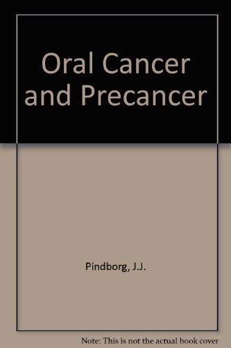 Oral Cancer and Precancer Medicine