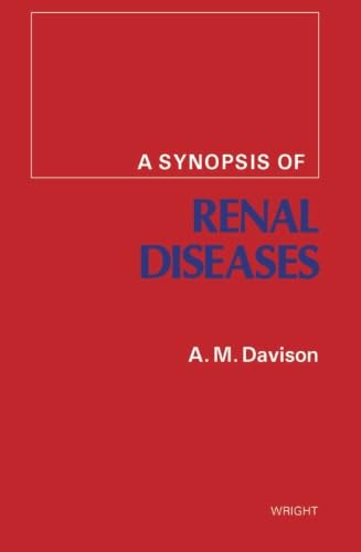A Synopsis of Renal Diseases (Synopsis S.) Medicine