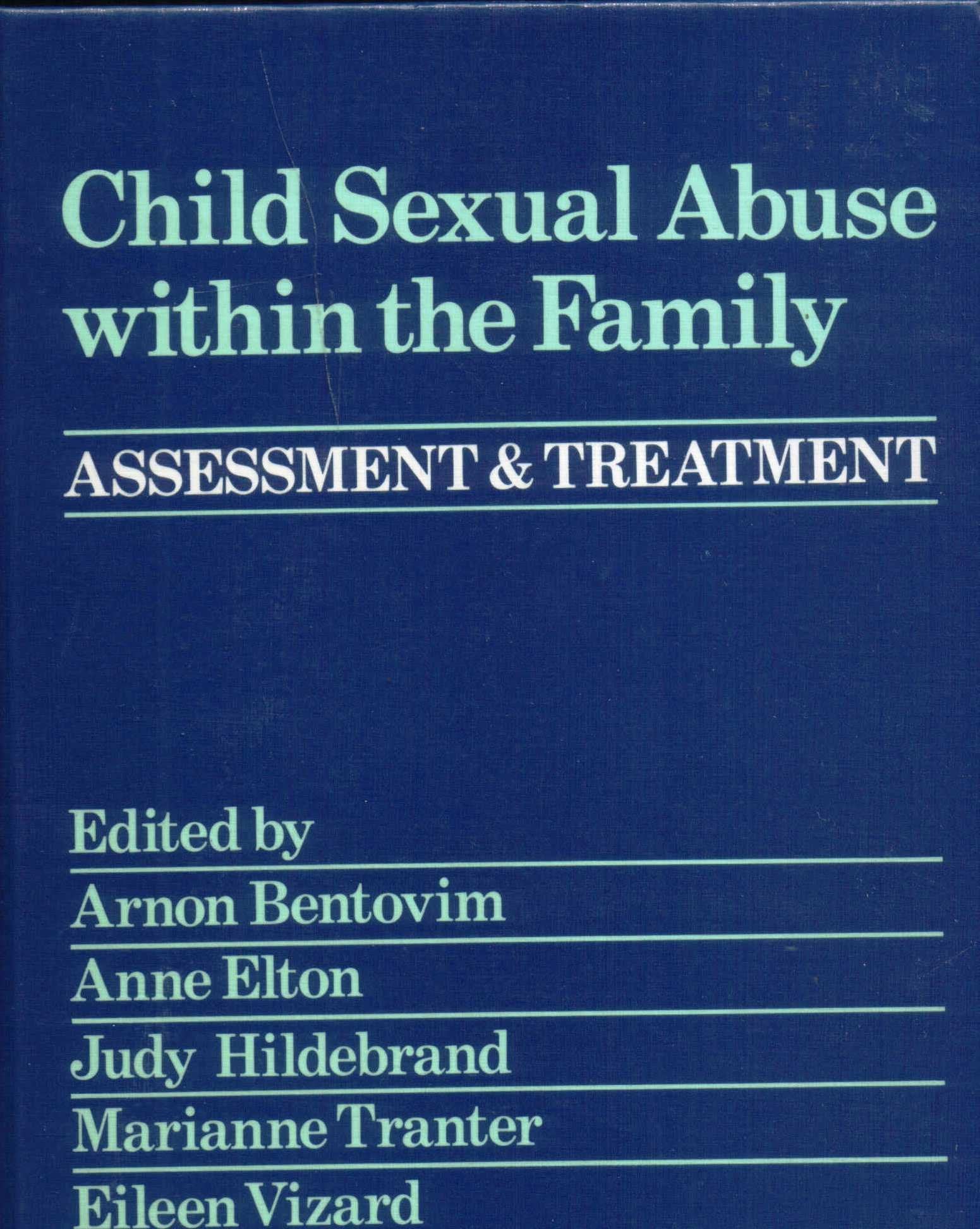 Child Sexual Abuse Within the Family: Assessment and Treatment Social Sciences