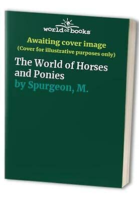 The World of Horses and Ponies Non-fiction