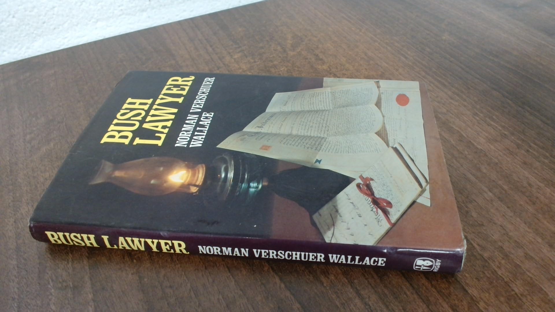 Bush lawyer by Wallace, Norman Verschuer Books