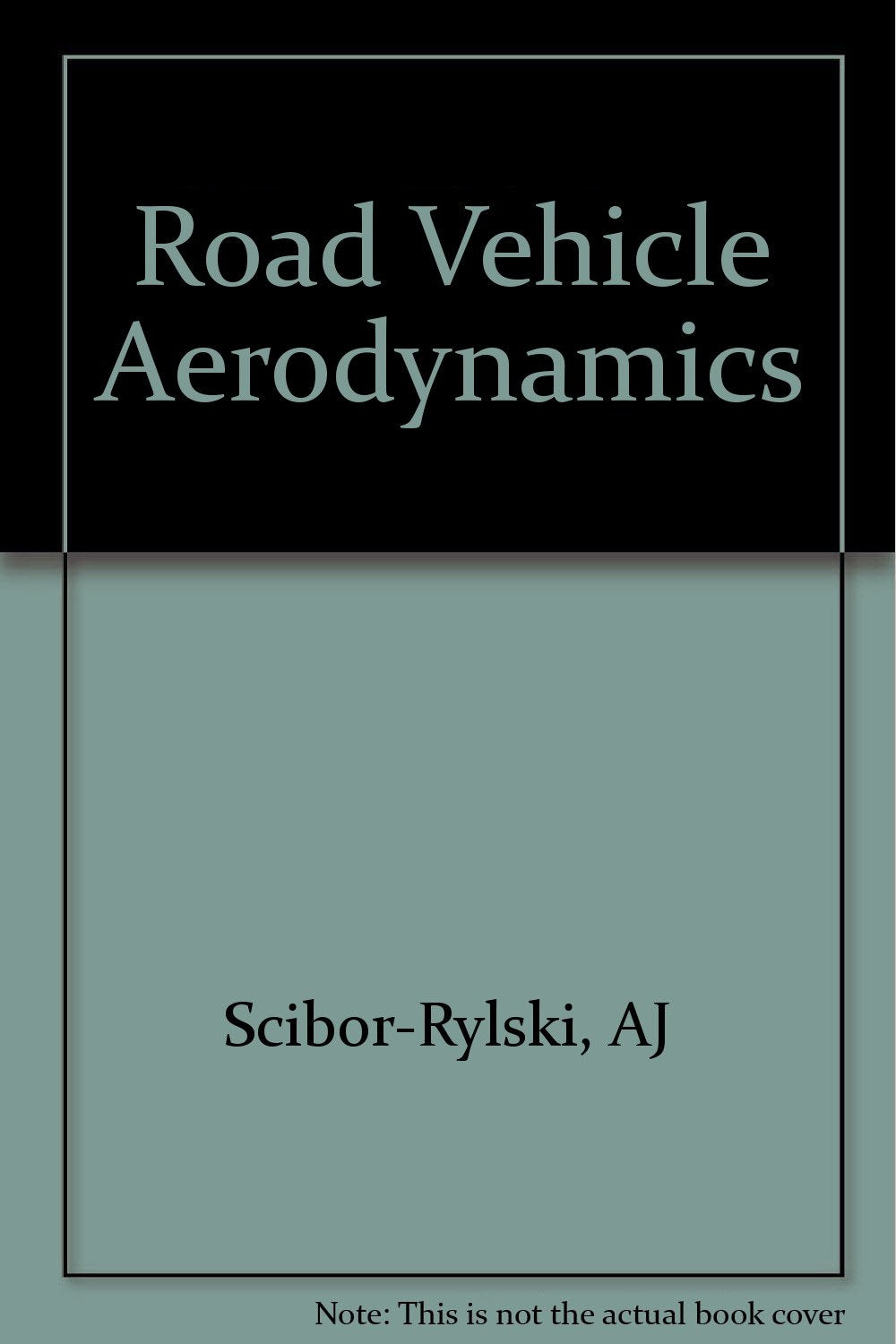 Road Vehicle Aerodynamics Business & Technology