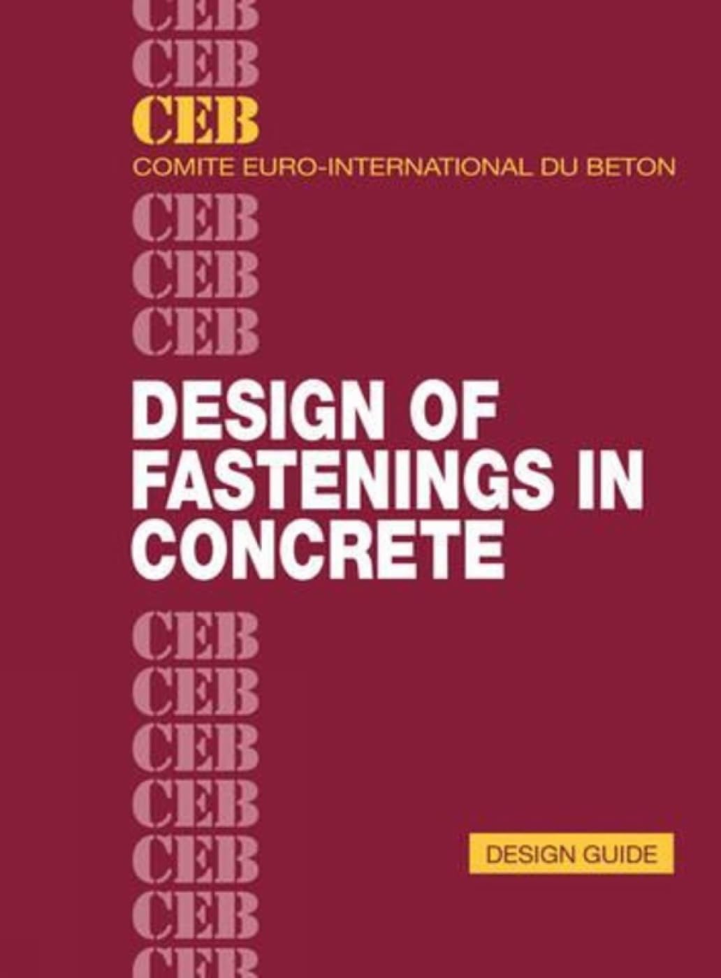 Design of Fastenings in Concrete Business & Technology