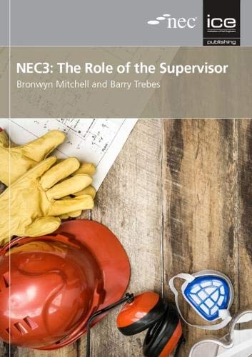 NEC3: The Role of the Supervisor Law