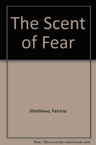 The Scent of Fear Contemporary literature