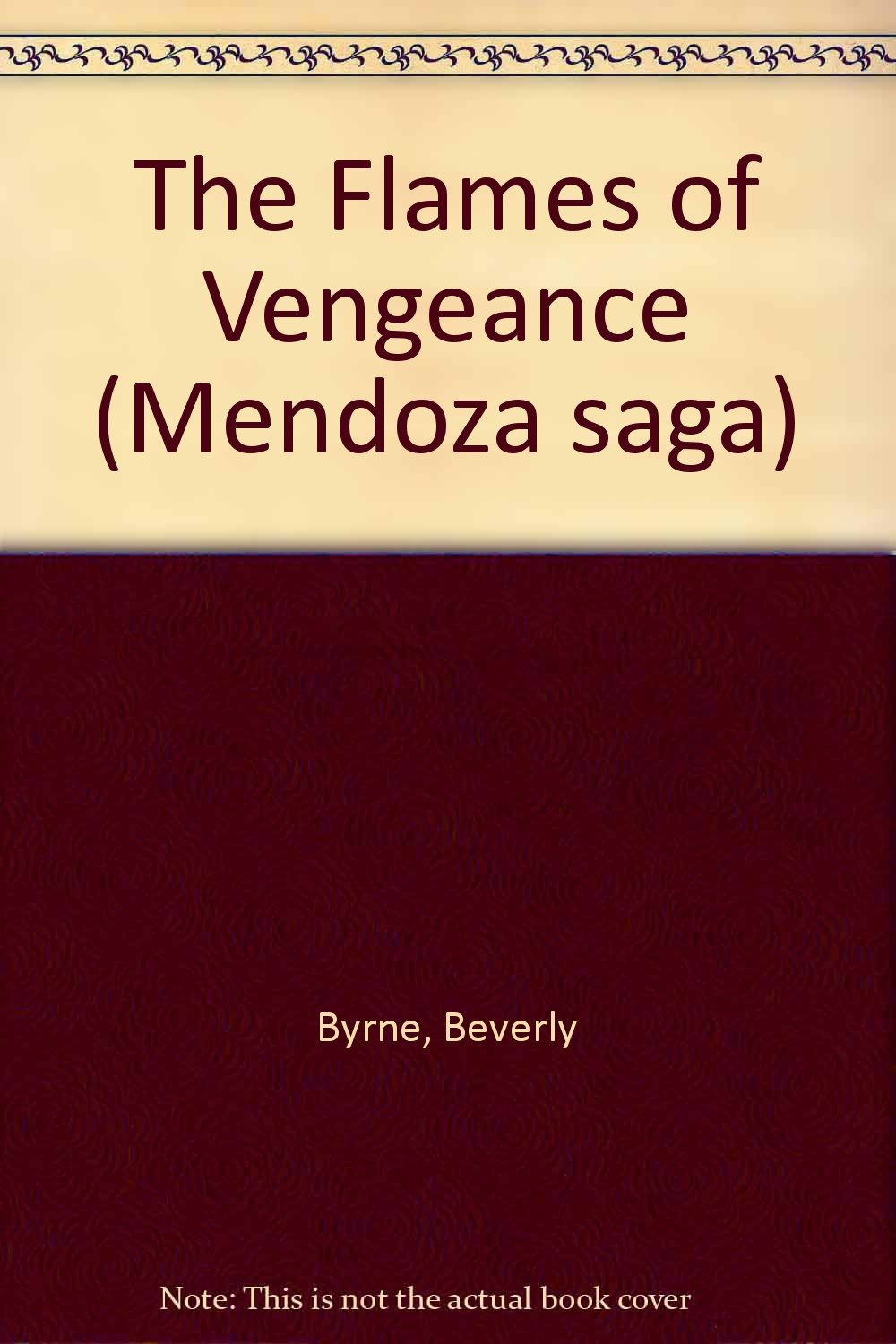 The Flames of Vengeance (Mendoza saga) Contemporary literature