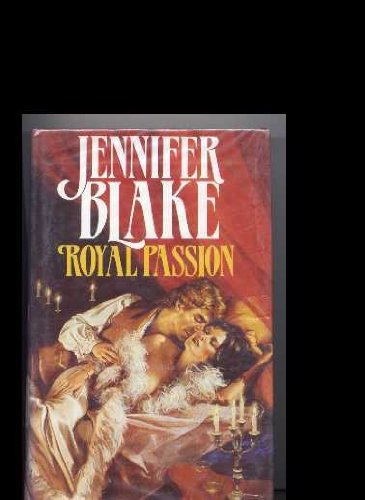 Royal Passion (Severn House Historical Romance Series) Historical Fiction