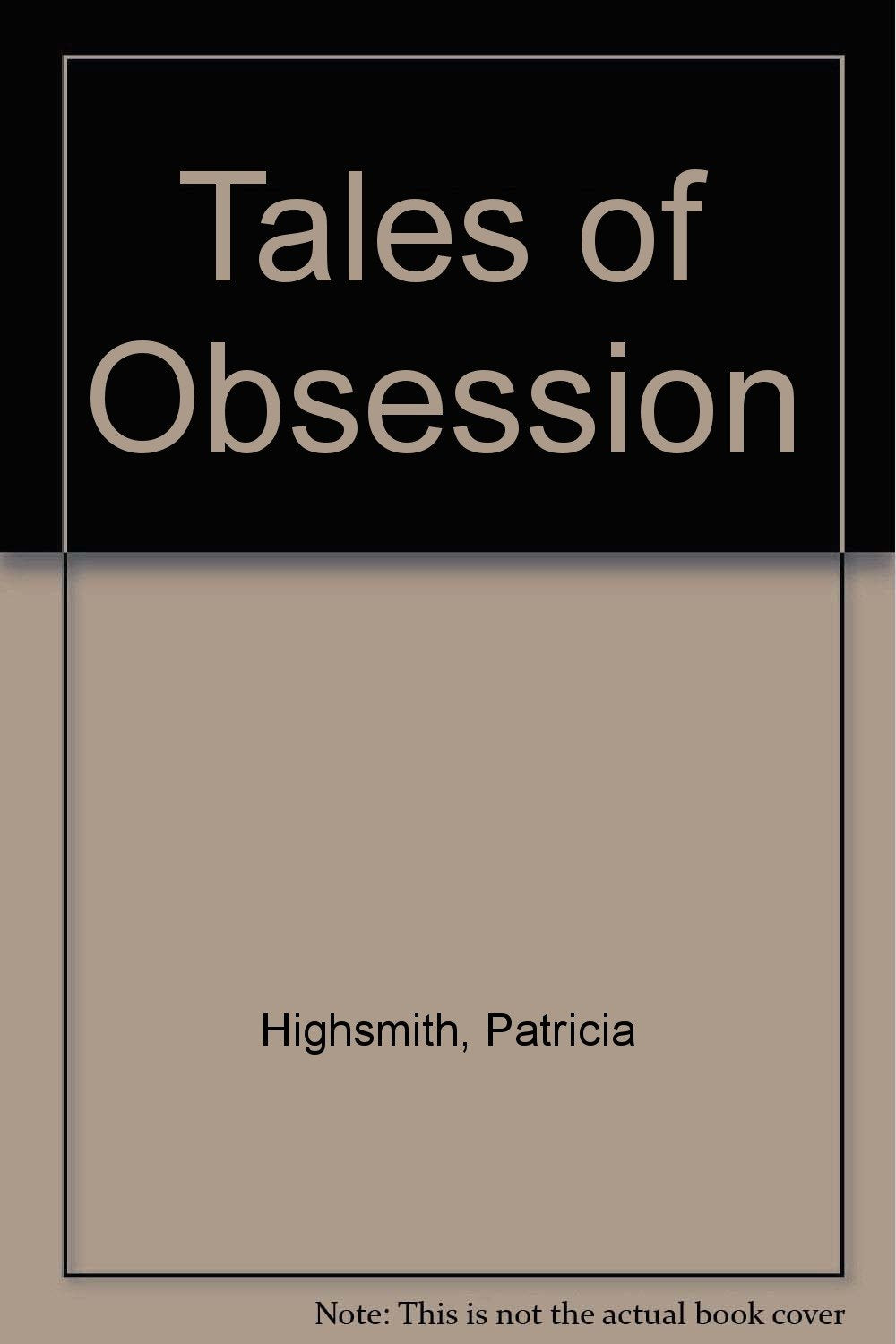 Tales of Obsession Essays & Short Stories