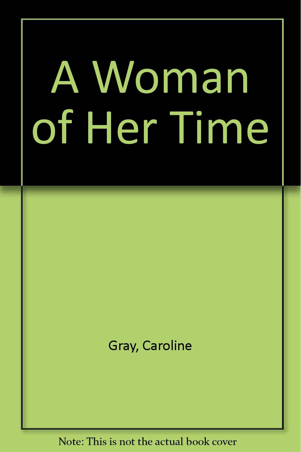 Woman of Her Time Contemporary literature
