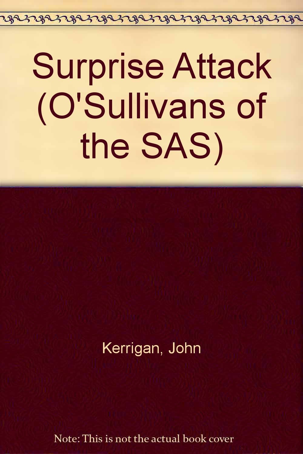 Surprise Attack (O'Sullivans of the SAS S.) Historical Fiction