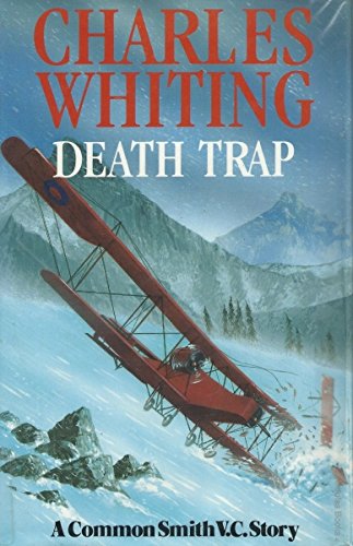 Death Trap (Adventures of Common Smith, V. C.) Action & Adventure