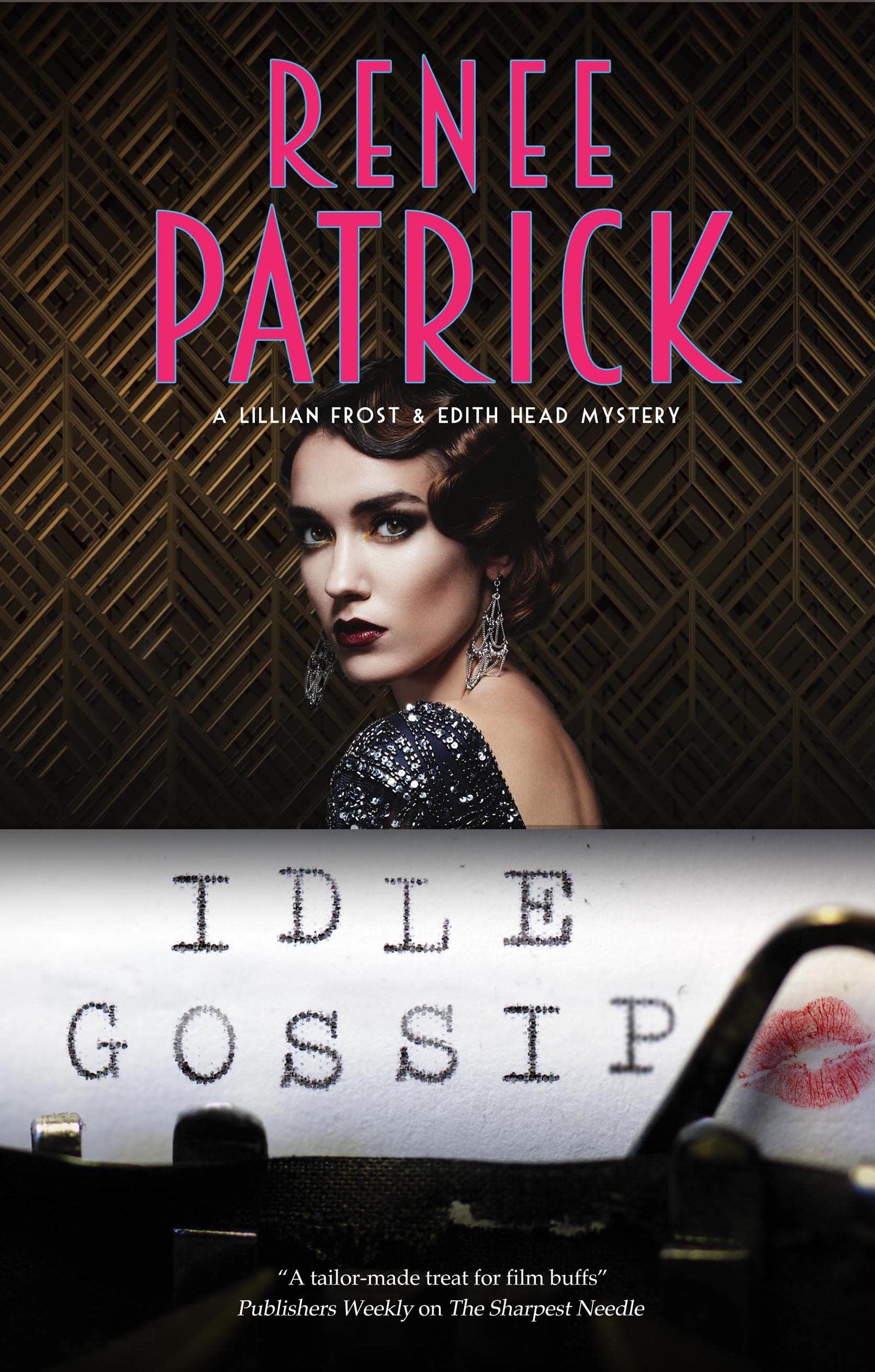 Idle Gossip (Lillian Frost and Edith Head Mysteries, 5) Historical Fiction